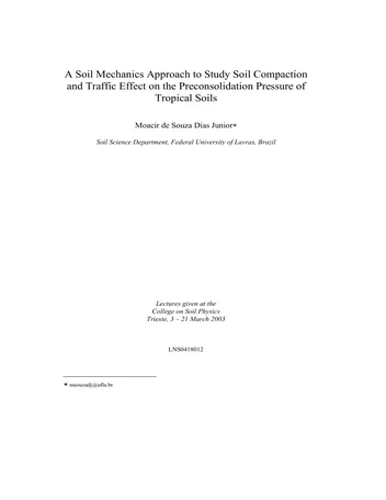 Más sobre Un Enfoque de Mecánica de Suelos para Estudiar la Compactación del Suelo y el Efecto del Tráfico en la Preconsolidación