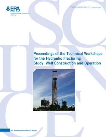 Más sobre Actas de los Talleres Técnicos para el Estudio de Fracturación Hidráulica: Construcción y Operación de Pozos